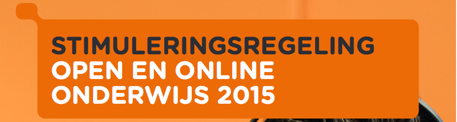 Stimuleringsregeling Open en Online Onderwijs 2015