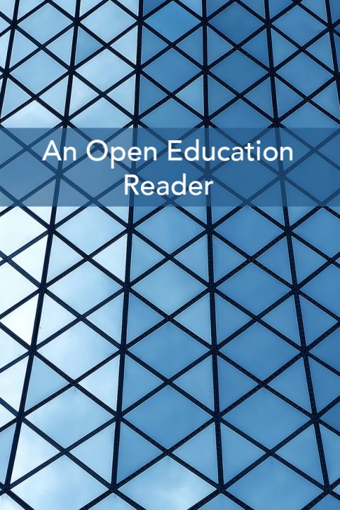 An Open Education Reader