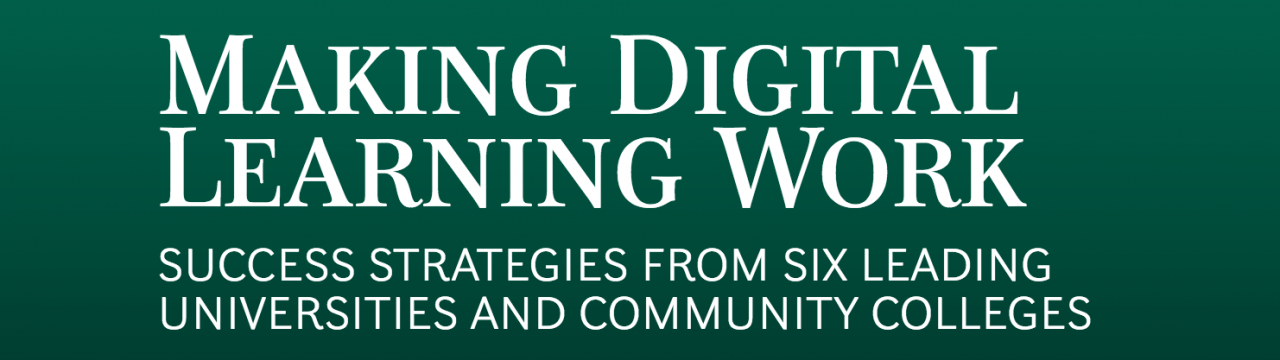 Making Digital Learning Work